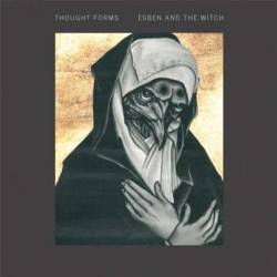Esben And The Witch : Thought Forms - Esben And The Witch